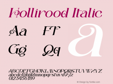 Hollirood Italic Version 1.00;May 30, 2022;FontCreator 13.0.0.2683 64-bit图片样张