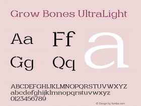 Grow Bones UltraLight Version 1.000;hotconv 1.0.109;makeotfexe 2.5.65596图片样张