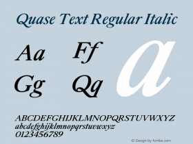 Quase Text Regular Italic Version 1.000;PS 001.000;hotconv 1.0.88;makeotf.lib2.5.64775图片样张