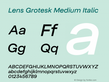 Lens Grotesk Medium Italic Version 0.099;hotconv 1.0.109;makeotfexe 2.5.65596图片样张