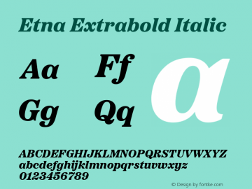 Etna Extrabold Italic Version 1.004图片样张