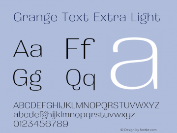 Grange Text Extra Light Version 4.000;FEAKit 1.0图片样张
