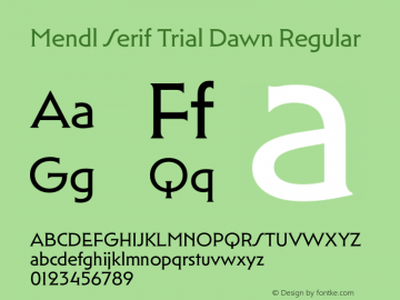 Mendl Serif Trial Dawn Regular Version 2.011图片样张