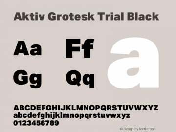 Aktiv Grotesk Trial Black Version 3.021图片样张