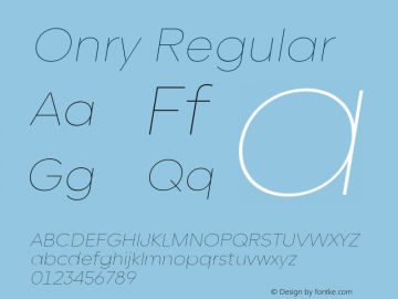 Onry W05 Thin Italic Version 1.00图片样张