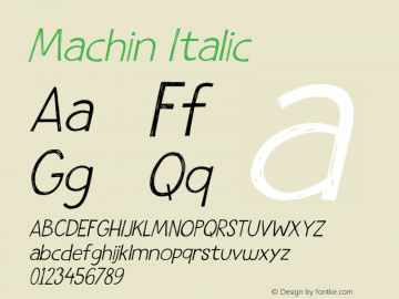 Machin Italic Version 1.000;FEAKit 1.0图片样张