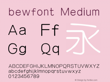 bewfont Medium 图片样张