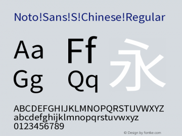 Noto Sans S Chinese Regular Version 1.000;PS 1;hotconv 1.0.78;makeotf.lib2.5.61930图片样张