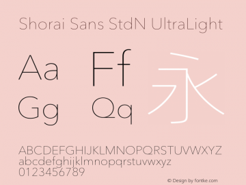 Shorai Sans StdN UltraLight Version 1.02图片样张