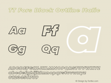 TT Fors Black Outline Italic Version 1.000.13102021图片样张