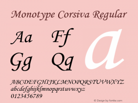 Monotype Corsiva Regular Version 1.00 Font Sample