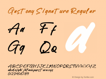 Gastony Signature Version 1.00;June 8, 2022;FontCreator 13.0.0.2680 64-bit图片样张