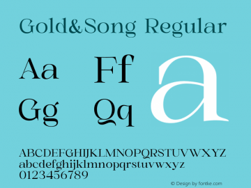 Gold&Song Version 1.00;June 2, 2022;FontCreator 13.0.0.2680 64-bit图片样张