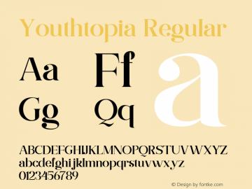 Youthtopia Version 1.00;December 28, 2021;FontCreator 12.0.0.2567 64-bit图片样张