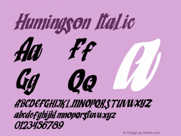 Humingson Italic Version 1.00;July 16, 2020;FontCreator 12.0.0.2563 64-bit图片样张