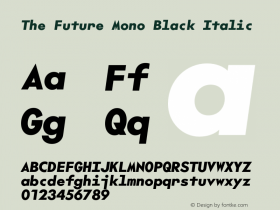 TheFutureMono-BlackItalic Version 2.002图片样张