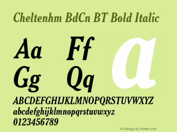 Cheltenhm BdCn BT Bold Italic Version 1.01 emb4-OT图片样张
