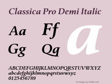 ClassicaPro-DemiItalic Version 1.000;PS 3.00;hotconv 1.0.57;makeotf.lib2.0.21895图片样张