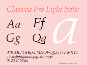 ClassicaPro-LightItalic Version 1.000;PS 3.00;hotconv 1.0.57;makeotf.lib2.0.21895图片样张