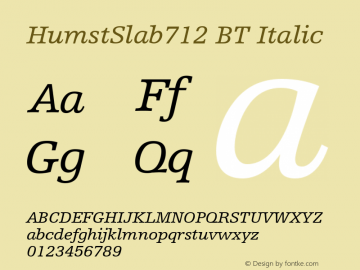 HumstSlab712 BT Italic Version 1.01 emb4-OT图片样张