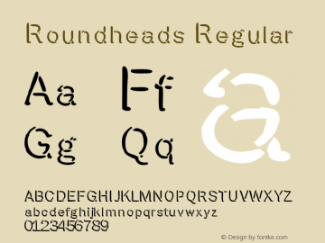 Roundheads Regular 21/10/98 Font Sample