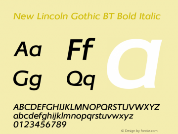 New Lincoln Gothic BT Bold Italic Version 1.000 2006图片样张