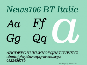 News706 BT Italic Version 1.01 emb4-OT图片样张