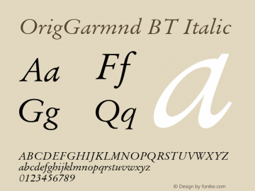 OrigGarmnd BT Italic Version 1.01 emb4-OT图片样张