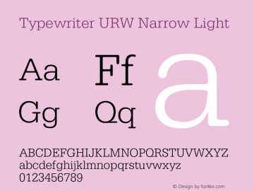 TypewriterURWNar-Lig Version 1.000;PS 1.00;hotconv 1.0.57;makeotf.lib2.0.21895图片样张
