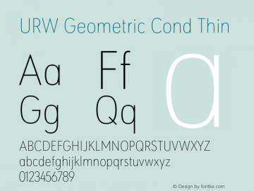 URWGeometricCond-Thin Version 1.000;PS 1.00;hotconv 1.0.57;makeotf.lib2.0.21895图片样张