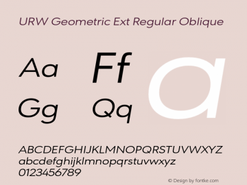 URWGeometricExt-RegularOblique Version 1.000;PS 1.00;hotconv 1.0.57;makeotf.lib2.0.21895图片样张