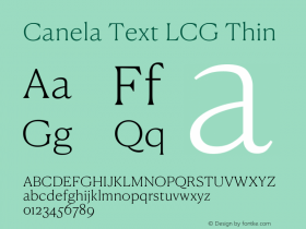 Canela Text LCG Thin Version 1.001;hotconv 1.0.117;makeotfexe 2.5.65602图片样张