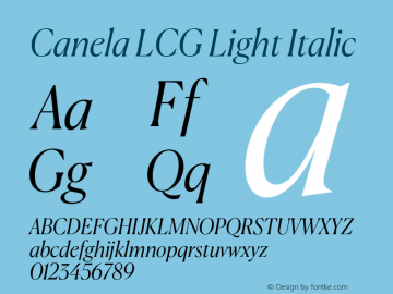 Canela LCG Light Italic Version 1.001;hotconv 1.0.117;makeotfexe 2.5.65602图片样张