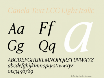 Canela Text LCG Light Italic Version 1.001;hotconv 1.0.117;makeotfexe 2.5.65602图片样张