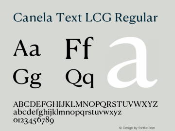Canela Text LCG Regular Version 1.001;hotconv 1.0.117;makeotfexe 2.5.65602图片样张
