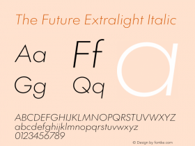 The Future Extralight Italic Version 2.002;hotconv 1.1.0;makeotfexe 2.6.0图片样张