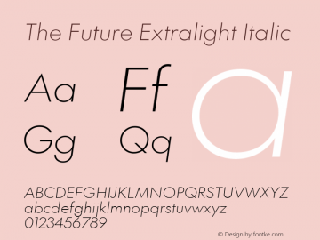 The Future Extralight Italic Version 2.002图片样张