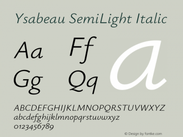 Ysabeau SemiLight Italic Version 1.002图片样张