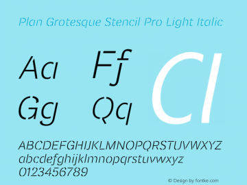 Plan Grotesque Stencil Pro Light Italic Version 2.000图片样张