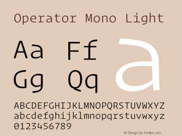Operator Mono Light Version 1.200图片样张