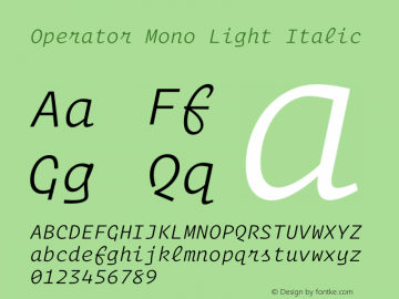 Operator Mono Light Italic Version 1.200图片样张