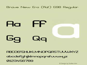 Brave New Era (flat) G98 Regular 2.00 Font Sample