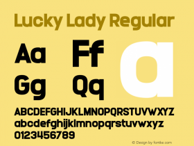 Lucky Lady Version 1.00;May 31, 2022;FontCreator 11.5.0.2430 64-bit图片样张