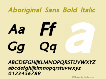 Aboriginal Sans Bold Italic Version 9.445图片样张