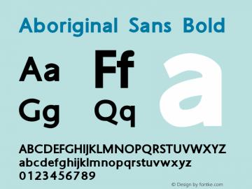 Aboriginal Sans Bold Version 9.447 Font Sample