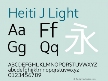 Heiti J Light Version 1.000;PS 001.000;hotconv 1.0.70;makeotf.lib2.5.58329图片样张