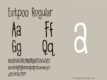 Eatpoo Regular 001.000 Font Sample