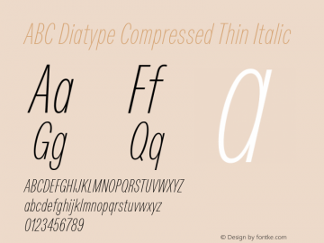 ABC Diatype Compressed Thin Italic Version 1.500图片样张