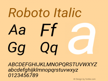 Roboto Italic Version 2.138; 2017; build 20171023图片样张