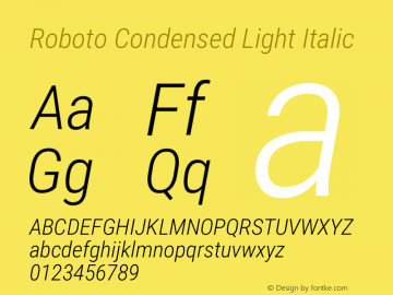 Roboto Condensed Light Italic Version 2.138; 2017; build 20171023图片样张